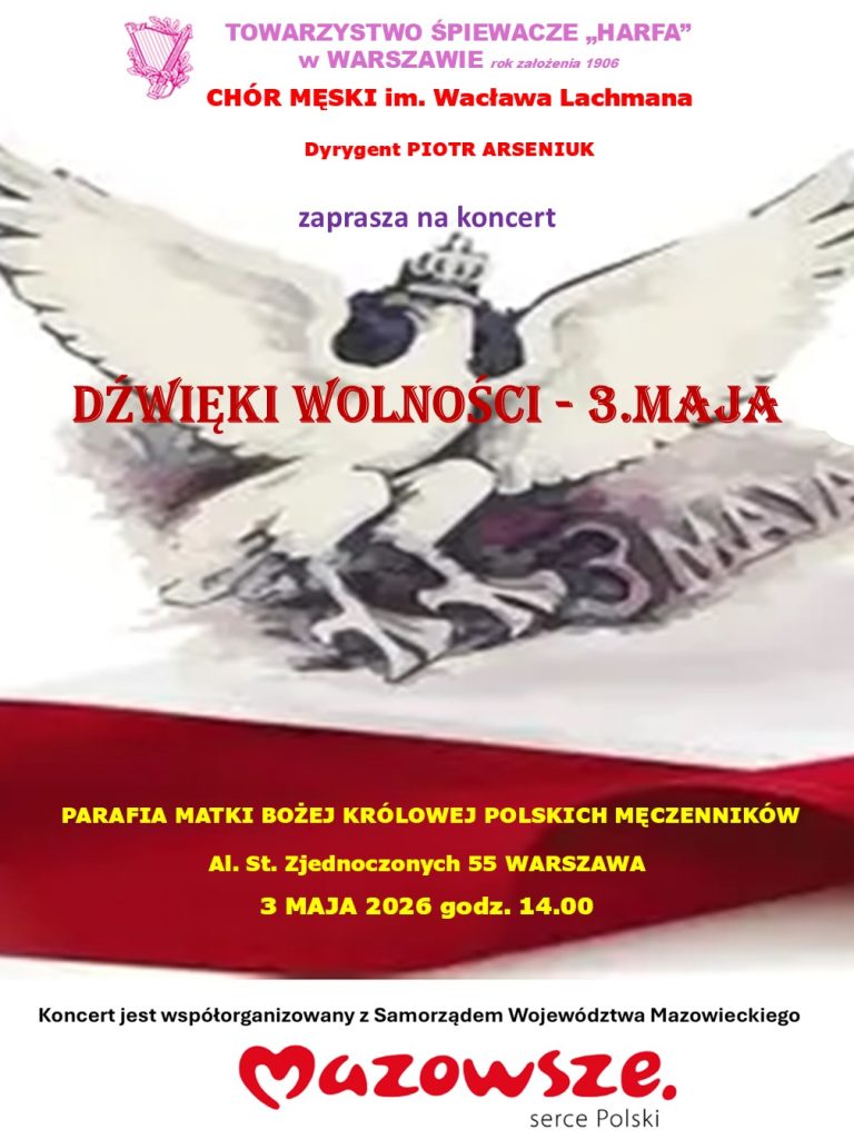 „ DŹWIĘKI WOLNOŚCI – 3 MAJA”